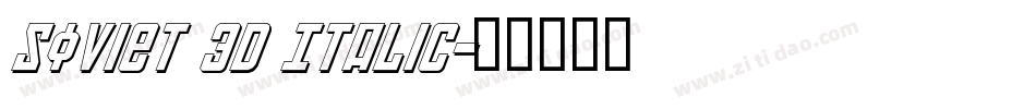 Soviet 3D Italic字体转换